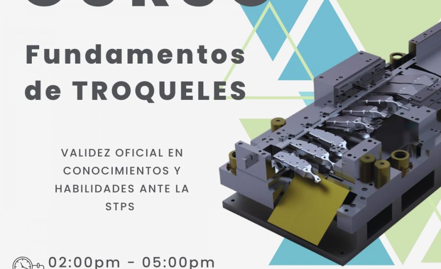 Curso Online "Fundamentos de Troqueles" con validez curricular para el del 20 al 24 de febrero de 3 a 5pm.